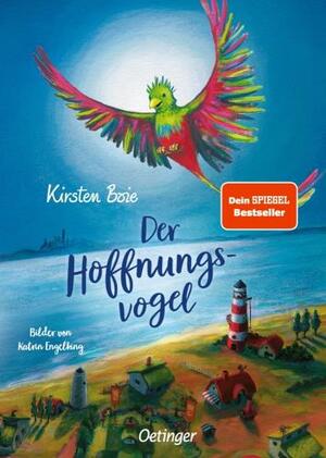 Kirsten Boje: Der Hoffnungsvogel